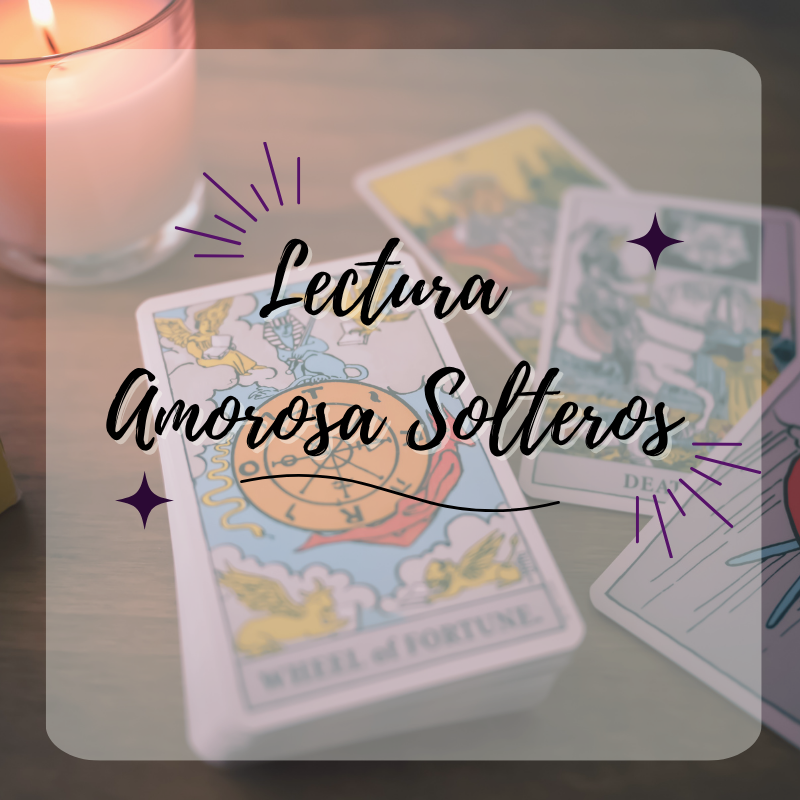 💕Lectura Amorosa - Solteros💕